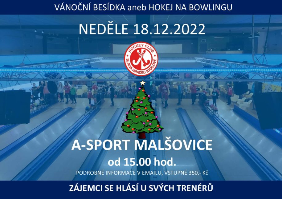 Pozvánka na vánoční besídku spojenou s ukončením roku 2022 aneb „Hokej na bowlingu“